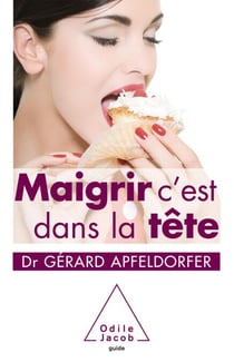 Maigrir, c’est dans la tête