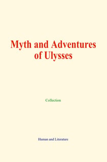 Myth and Adventures of Ulysses