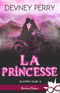 La princesse - Le Gypsy Club, T3