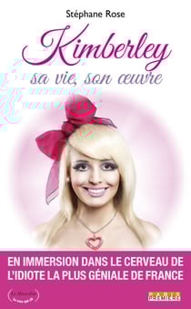 Kimberley. Sa vie, son oeuvre