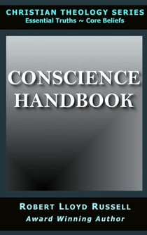 Conscience Handbook - Christian Theology Series