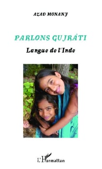 Parlons Gujrâti - Langue de l'Inde