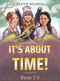 It's About Time Book 2.5 - It's About Time, #2.5