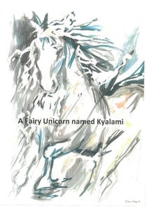 A Fairy Unicorn Named Kyalami