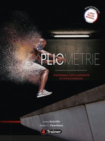 Pliométrie - Développez votre explosivité et votre puissance