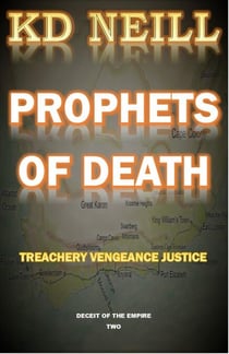 Prophets of Death - Deceit of the Empire, #2
