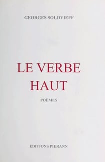 Le Verbe Haut - Poèmes
