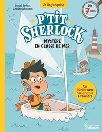 Mystère en classe de mer - P'tit Sherlock