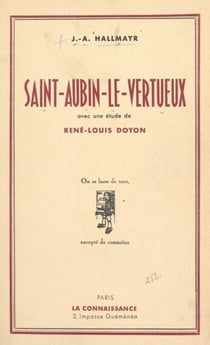Saint-Aubin le Vertueux - Son histoire, précédée d'une étude par René-Louis Doyon