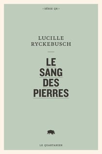 Le sang des pierres