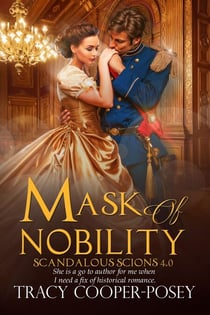 Mask of Nobility - Scandalous Scions, #4