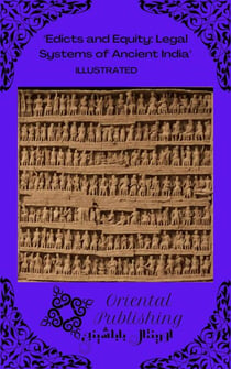 Edicts and Equity Legal Systems of Ancient India