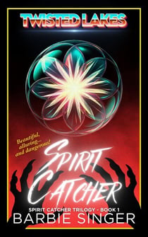 Spirit Catcher - Spirit Catcher, #1
