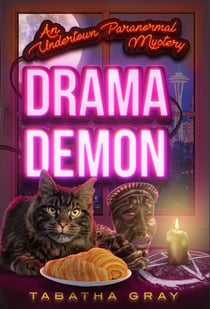 Drama Demon - Undertown Mysteries, #2