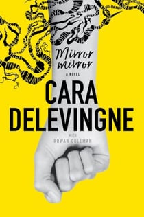 Mirror, Mirror - A Novel