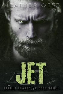 Jet (Book 3) - Jagged Blades MC, #3