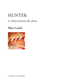 Hunter - Le chant nocturne des chiens
