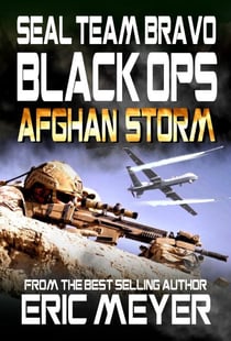 SEAL Team Bravo: Black Ops – Afghan Storm - SEAL Team Bravo: Black Ops, #10