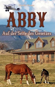 Abby III - Auf der Seite des Gesetzes