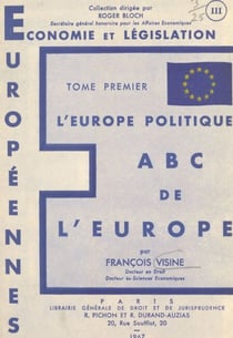 ABC de l'Europe (1) - L'Europe politique