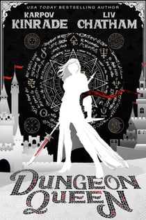 Dungeon Queen - Dungeon Queen, #1