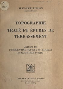 Topographie, tracé et épures de terrassement