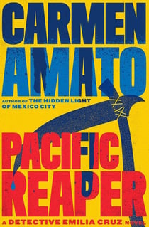 Pacific Reaper - Detective Emilia Cruz, #5