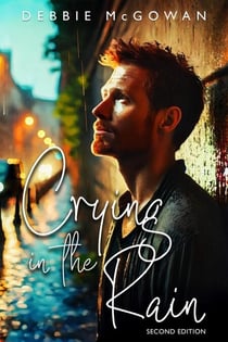 Crying in the Rain: Second Edition - Hiding Behind The Couch, #7