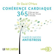 Cohérence cardiaque 3.6.5 - Le guide de respiration antistress