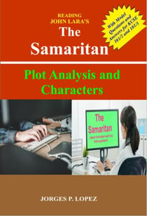 Reading John Lara's The Samaritan: Plot Analysis and Characters - A Guide to Reading John Lara's The Samaritan, #1