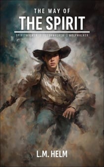 The Way Of The Spirit - The Way of the Spirit, #4