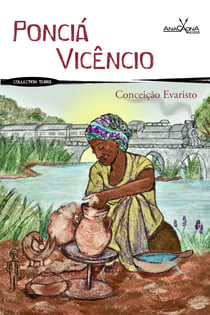 Poncia Vicencio - La mémoire afro-brésilienne