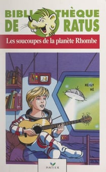 Les soucoupes de la planète Rhombe