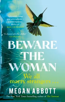 Beware the Woman - The twisty, unputdownable new thriller about family secrets by the New York Times bestselling author