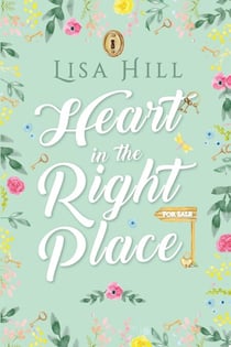 Heart in the Right Place - Heart, #1