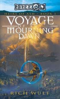 Voyage of the Mourning Dawn - An Heirs of Ash Novel