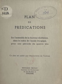 Plan de prédications sur l'ensemble de la doctrine chrétienne - Dans le cadre de l'année liturgique, pour une période de quatre ans