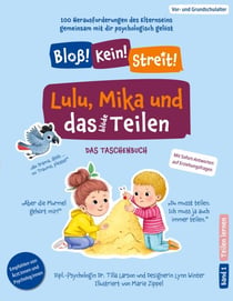 Lulu, Mika und das blöde Teilen - Das Taschenbuch