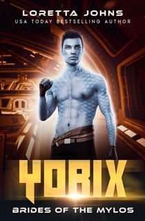 Yorix - Brides of the Mylos, #7