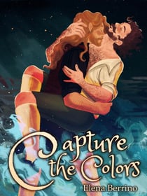Capture the Colors - Free Novellas, #1