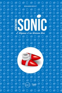 Générations Sonic - L’élégance d’un hérisson bleu
