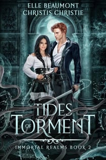 Tides of Torment - Immortal Realms, #2