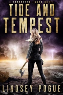 Tide and Tempest: A Dystopian Romance Adventure - Forgotten Lands