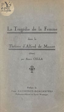 La tragédie de la femme dans le théâtre d'Alfred de Musset