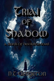 Trial of Shadow - Shards of Desolation, #2