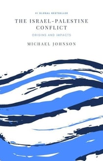 The Israel-Palestine Conflict - Middle East history, #1