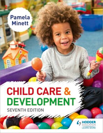 Child Care and Development 7th Edition - Delphic Division 2