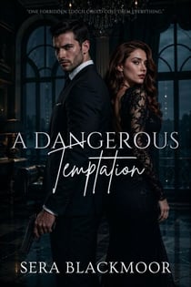 A Dangerous Temptation