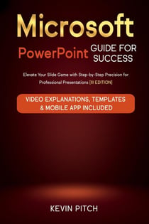 Microsoft PowerPoint Guide: Create Stunning Slides and Deliver Confident & Professional Presentations - Career Elevator, #3