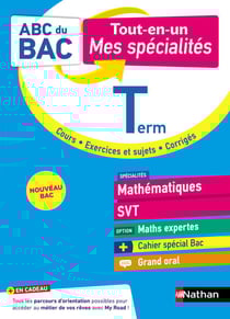 ABC Tout en un Mes spécialités Tle - Maths, SVT, Maths expertes, Grand Oral - Bac 2026 - Spécialités Terminale + Cahier spécial Bac - Cours, exercices et sujets, corrigés - EPUB